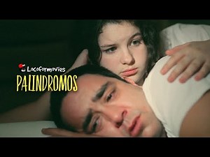 🎦SHE'LL FIND ANY WAY TO BECOME A MOTHER | PALINDROMES (2004) | SUMMARY🎦