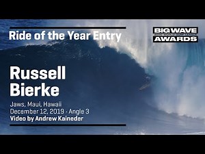 Russell Bierke at Jaws 3 - 2020 Ride of the Year Entry - WSL Big Wave Awards