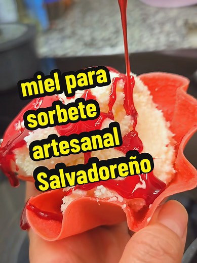Miel para sorbete artesanal salvadoreño: receta fácil