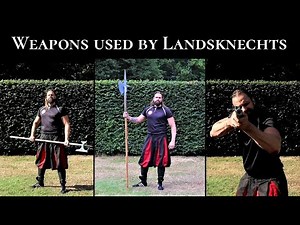 Weapons used by Landsknechts - Pike/Spear, Poleaxe/Warhammer, Halberd, Battlesword, Katzbalger, Gun