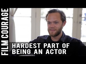 It's Always The Lowest Moment Between Acting Jobs When I Book The Next One by Joseph Cross