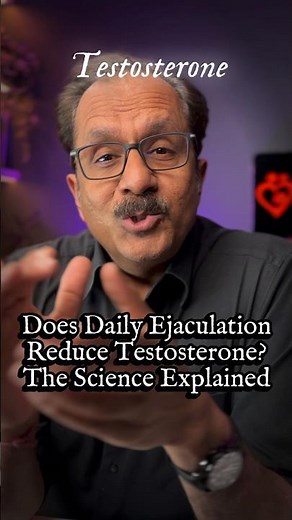 Does Daily Ejaculation Reduce Testosterone? The Science Explained