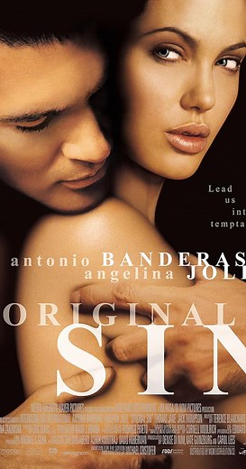 Original Sin (2001) ⭐ 6.0 | Crime, Drama, Mystery