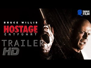 HOSTAGE - ENTFÜHRT (BRUCE WILLIS) / Trailer Deutsch (HD)