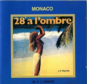 Jean-François Maurice - Monaco (28º À L'Ombre)