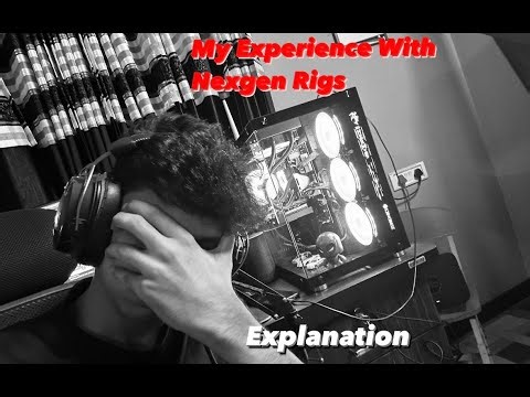 My Experience With Nexgen Rigs