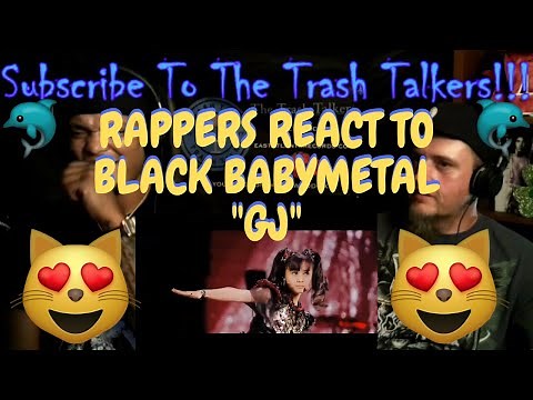Rappers React To Black BabyMetal "GJ"!!!