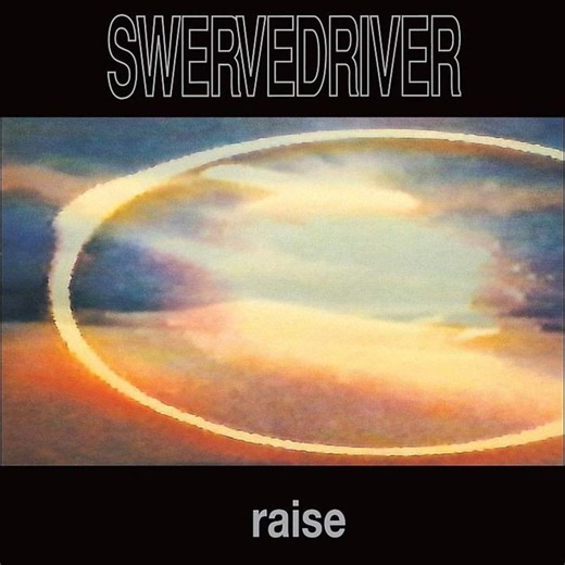 Swervedriver - Raise