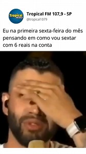 6.5K views · 96 reactions | E nem é meme | Tropical FM 107,9 - SP | Facebook
