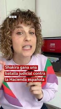Shakira gana batalla contra la Hacienda en España y recibirá US$69,8 millones