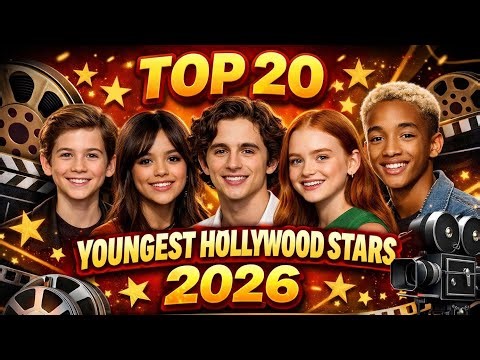 Top 20 Youngest Hollywood Stars in 2026 | Rising Celebrities List