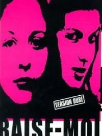 Baise-moi - Film 2000 - Cinetrafic