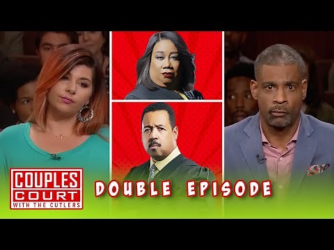 Is Her Best Friend Trying To Steal Her Partner? (Double Episode) | Couples Court