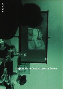 Karl Schmidt - Stojanović In Dub: A Loutish Dawn