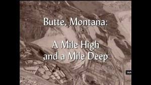 Butte Montana- A Mile High and a Mile Deep a Geology Lesson- Butte Mineral Museum