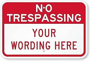 SmartSign "No Trespassing" Custom Text Sign | 12" x 18" Aluminum, Made in USA
