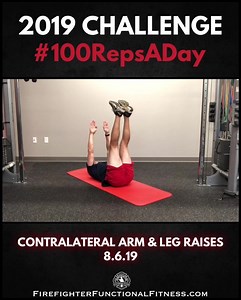CONTRALATERAL ARM & LEG RAISES | 8.6.19 Slowly lower your opposite arm and leg to the floor and raise them up as you engage your core and keep your lower back “sucked” to the ground. #100RepsADay CHALLENGE FirefighterFunctionalFitness.com | Firefighter Functional Fitness