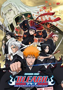 Bleach the Movie: Memories of Nobody - streaming