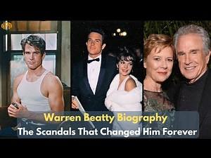 Warren Beatty Biography: The Scandals That Changed Him Forever