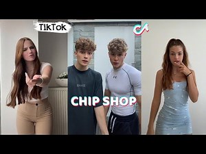 CHIP SHOP - NEW Dance TikTok Compilation