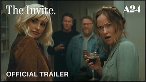 The Invite | Official Trailer - Seth Rogan, Olivia Wilde, Penélope Cruz, Edward Norton | A24