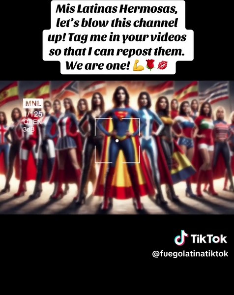 Mis Latinas Hermosas!! Latinas, let’s blow this channel up! Tag me in your videos so that I can repost them. We are one! 💪🌹💋