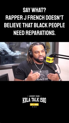 Say what? Rapper J French doesn’t believe that Black people need reparations. #kbla1580 #unapologeticallyprogressive #firstthingsfirst #dominiquediprima #jfrench #reparations #debtowed #talkradio #cultureconversations | Tavis Smiley