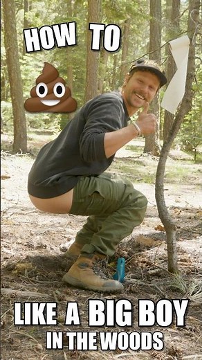 How to Poop in the Wild Like an Adult