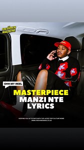 Manzi Nte Lyrics via @masterpiece_yvk | Freshmen Magazine