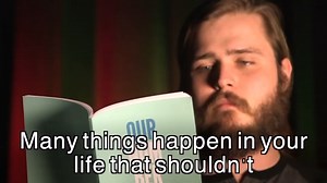“You are like a comet: every so often you come around to fuck up my shit.” | Neil Hilborn