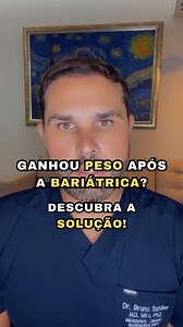 🏋️‍♀️🌟 Ganhou peso após a cirurgia bariátrica? Não se preocupe! 💪🌈 Siga-nos no Instagram e descubra a solução para retomar seu progresso no emagrecimento após a cirurgia. Compartilhamos dicas valiosas e orientações para que você alcance o peso ideal e mantenha sua jornada saudável e bem-sucedida. Não perca essa oportunidade de transformar sua vida! 💫🍃 #PósCirurgiaBariátrica #PesoIdeal #DicasParaEmagrecer #Siga-nos #VidaSaudável #Equilíbrio #MetasDePeso | Dr. Bruno Sander