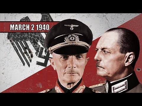 027 - Hitler Plans His New Wars - Fall Gelb - WW2 - March 2 1940