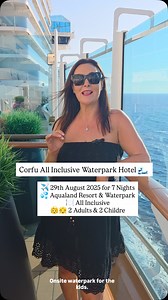 49 reactions | 2 Adults & 2 Children €3779 Corfu All Inclusive Waterpark Hotel Cork Airport Departure 29th August 2025 for 7 Nights Aqualand Resort & Waterpark All Inclusive 2 Adults & 2 Children (under 12yrs) *Free Child Place* | KT Travel Dundalk | Facebook