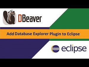 DBeaver - Add Database Explorer Plugin to Eclipse