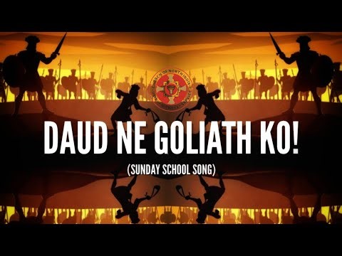 DAUD NE GOLIATH KO | New Hindi Sunday School Song | Harshal Lokhande - Pune Diocese C.N.I