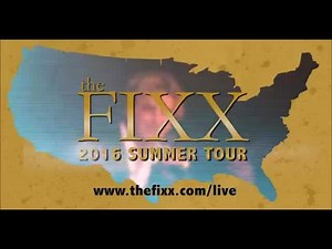 5.7K views · 257 reactions | #FIXXonline Summer 2016. July dates. | The Fixx | Facebook