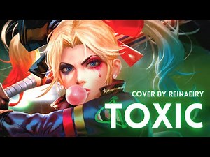 Toxic || Britney Spears Cover by Reinaeiry