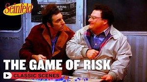 Kramer Plays Risk With Newman