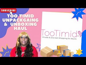 Too Timid Unpackaging & Unboxing Haul!