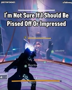20K views · 262 reactions | I'm Not Sure If I Should Be Pissed Off Or Impressed | Destiny 2 Memes | Facebook