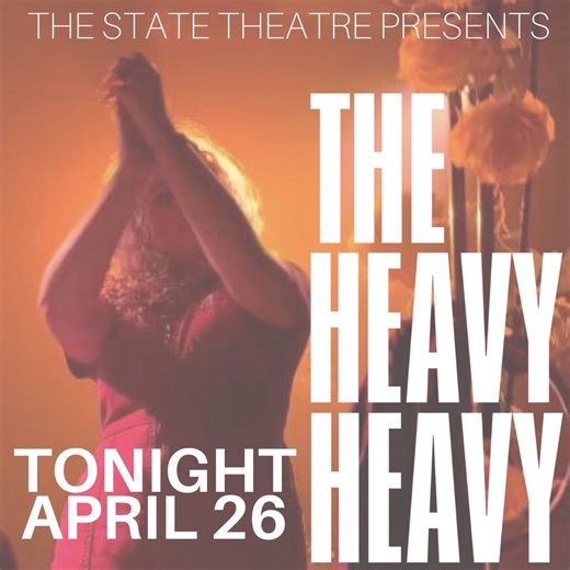 TONIGHT | 8PM | THE HEAVY HEAVY ✨ A reverb-drenched collision of psychedelia and blues, acid rock and sunshine pop... a euphoric fugue state with its own sun-soaked atmosphere. GET YOUR TICKETS: https://bit.ly/HEAVYHEAVY | The State Theatre | Facebook