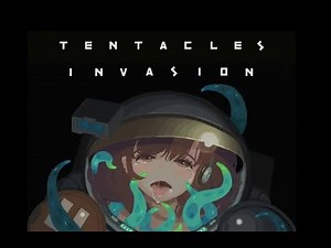 TENTACLES INVASION