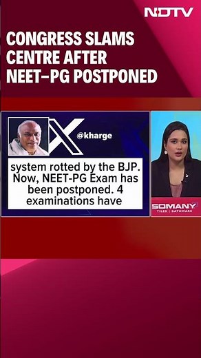 NEET Exam Row | "Education System Destroyed": Congress Slams Centre After NEET-PG Postponed