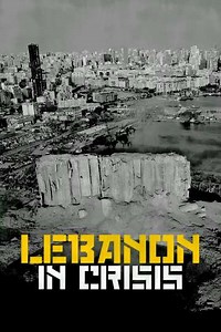 Lebanon in Crisis - Movie