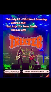 Minnesota ⚡️🤟🏼 July 12 & July 13 Trixter 2024 Tour #tourdates #oneinamillion #liveshow | TRIXTER