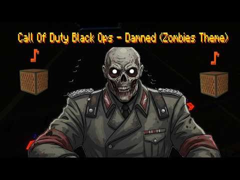 Black ops zombies Damned - Minecraft Note Blocks