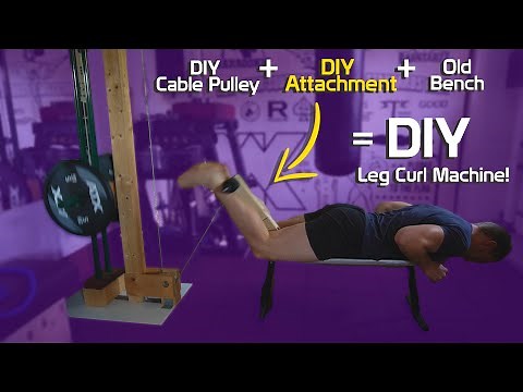 DIY Hamstring Leg Curl Machine