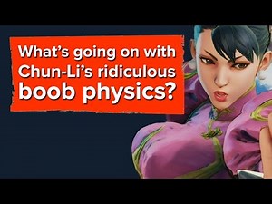 What's going on with Chun-Li's ridiculous boob physics?