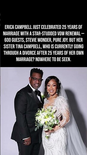 Erica Campbell Renewed Her Vows, Married Her Hubby Again — But Where Was Sister Tina? 👀💔🙏
