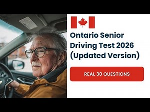 Ontario Senior Driving Test 2026 (Updated Version) 30 Questions & Answers